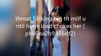 throat fucking big tit milf until huge load chokes her (ph60ea2b9886df2)