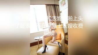 百姓大众浴池真实偸拍女宾洗浴间内春色更衣间和洗澡间拍个遍专挑年轻的有几个妹子身材和颜值很高