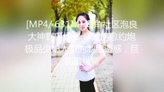 7-8素人外围约啪苗条长发女孩，一颦一笑尽勾人，大鸡巴后入操的眼神迷离